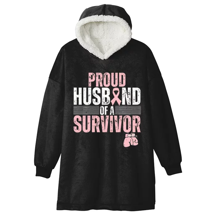 Proud Husband Of Survivor Breast Cancer Survivor Awareness Hooded Wearable Blanket