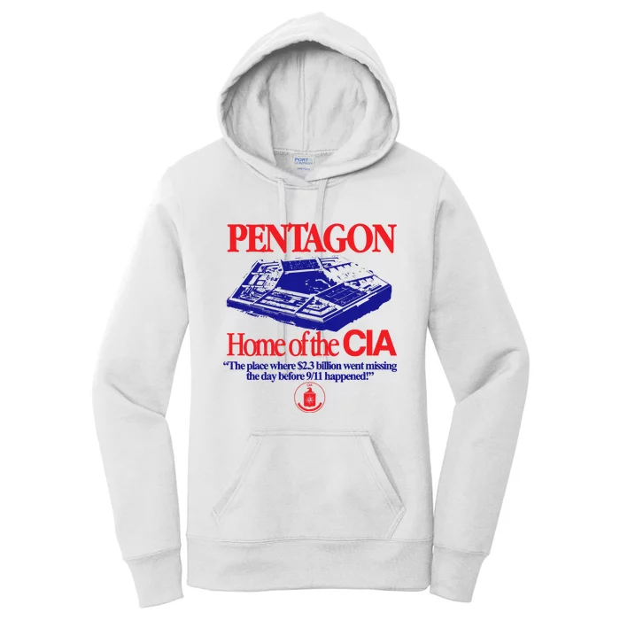 Pentagon Home Of The Cia The Place Where $2.3 Billion Went Missing The Day Befor Women's Pullover Hoodie