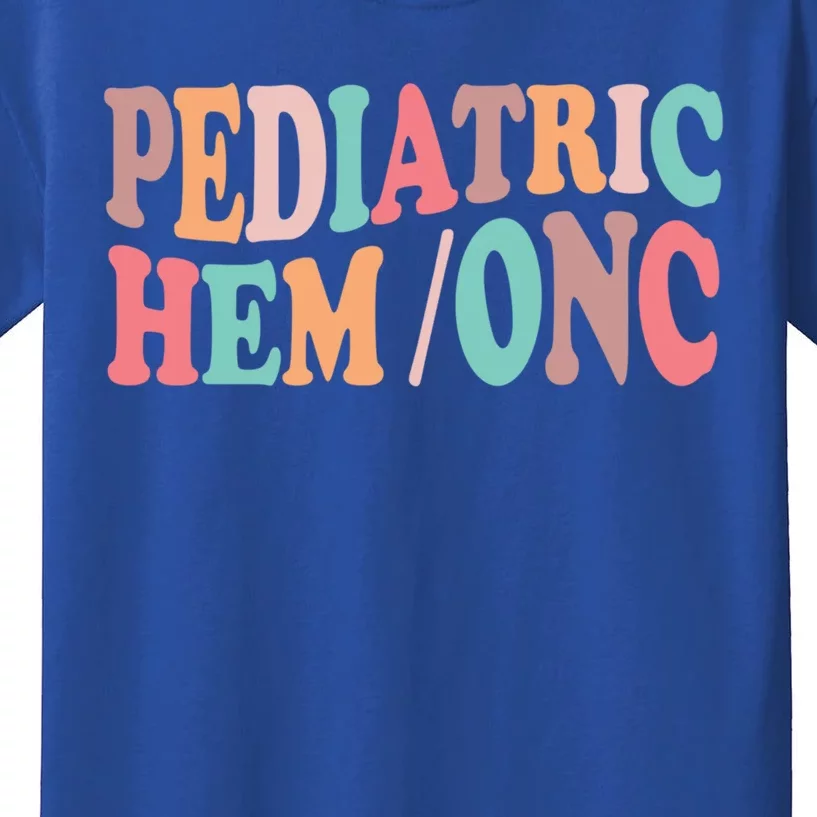 Pediatric Hematology Oncology Nurse Nursing Peds Hem Onc Cool Gift Kids T-Shirt