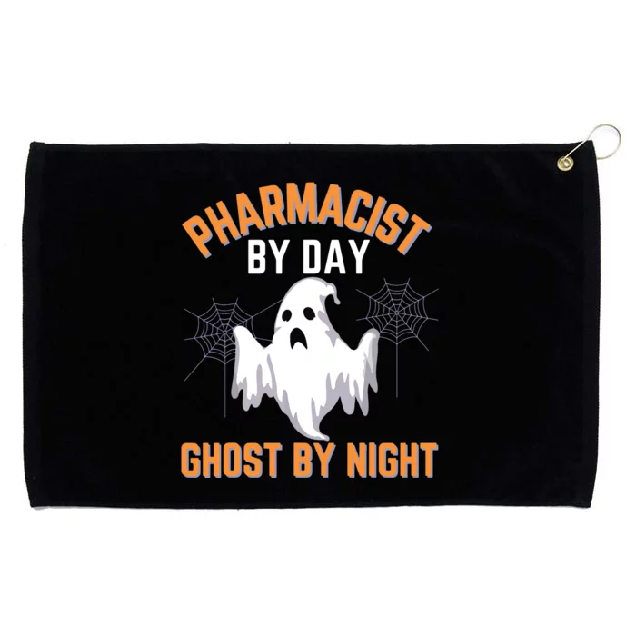 Pharmacist Halloween Pharmacist By Day Ghost By Night Grommeted Golf Towel