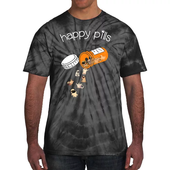 Pug Happy Pills Cute Pug Funny Dog Encouragement Tie-Dye T-Shirt