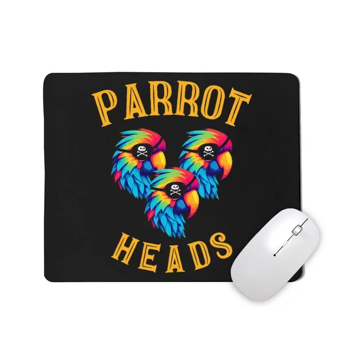 Parrot Heads Parrot Pirates Relax Vacation Mousepad