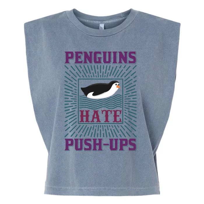 Penguins Hate Push Ups Garment-Dyed Women's Muscle Tee