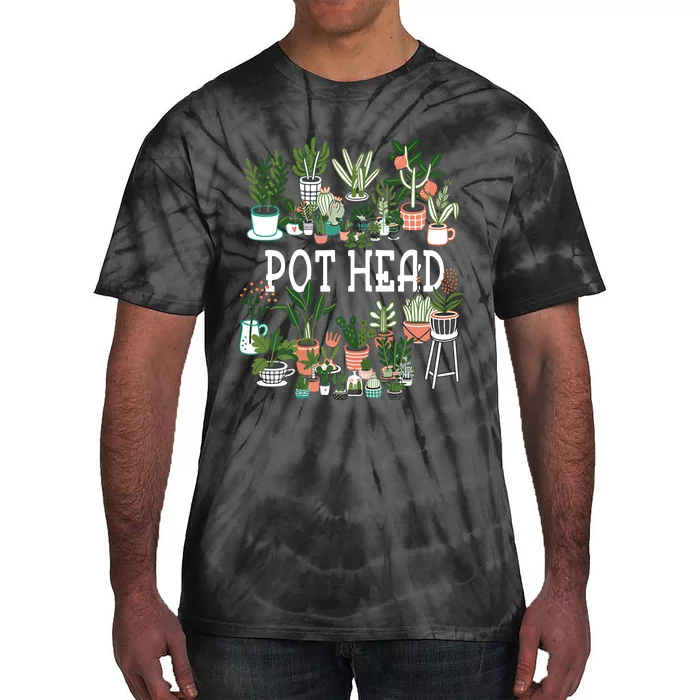 Pot Head Plant Lover GiftCrazy Plant Lady Plant Mom Tie-Dye T-Shirt