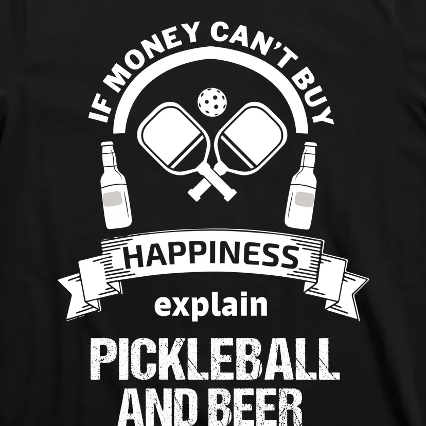 Pickleball Happiness T-Shirt