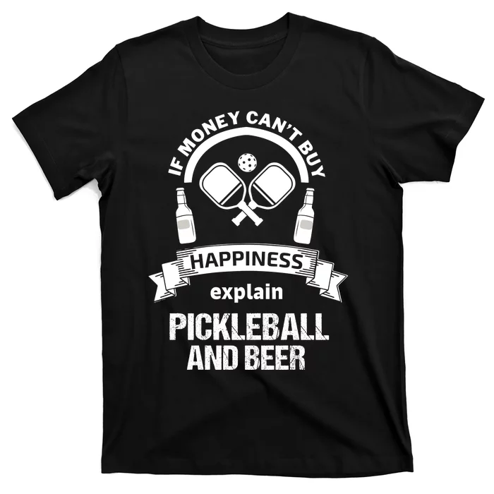 Pickleball Happiness T-Shirt