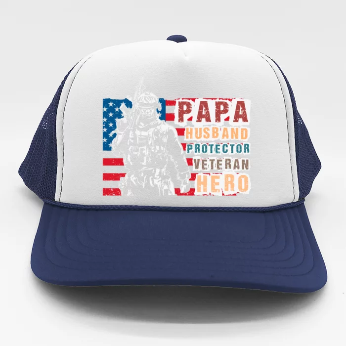 Papa Husband Protector Veteran Retired Soldier Great Gift Trucker Hat