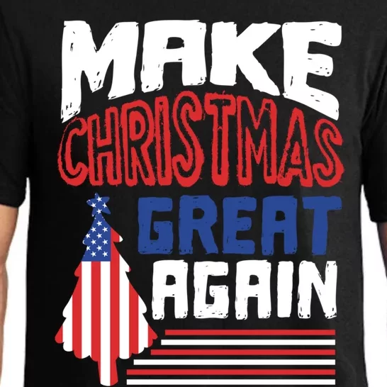 Patriotic Holiday Quote Make Christmas Great Again Great Gift Pajama Set