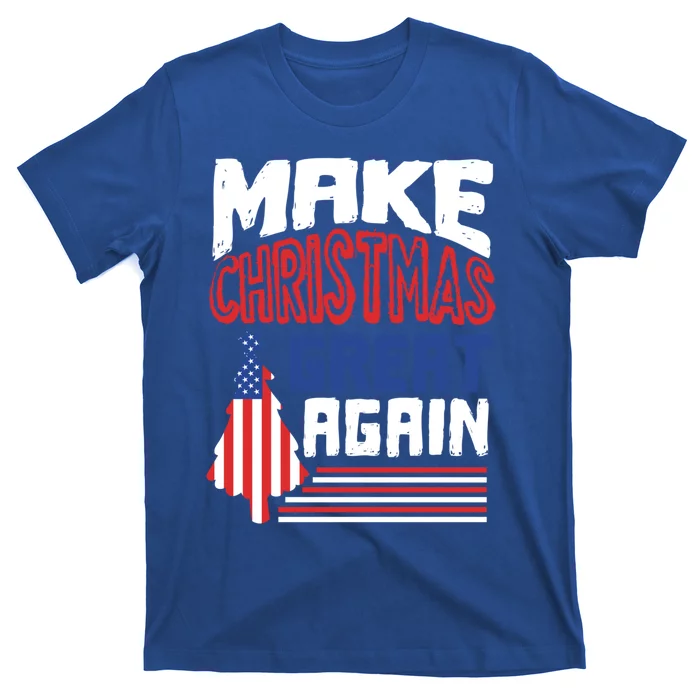 Patriotic Holiday Quote Make Christmas Great Again Great Gift T-Shirt