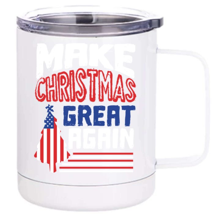 Patriotic Holiday Quote Make Christmas Great Again Great Gift Front & Back 12oz Stainless Steel Tumbler Cup