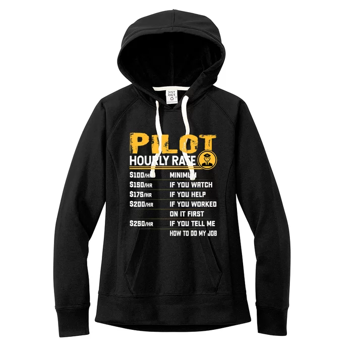 Pilot Hourly Rate Funny Aviation Airline Airplane Pilot Women's Fleece Hoodie