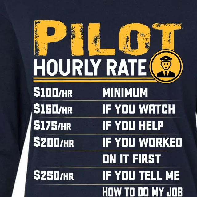 Pilot Hourly Rate Funny Aviation Airline Airplane Pilot Womens Cotton Relaxed Long Sleeve T-Shirt