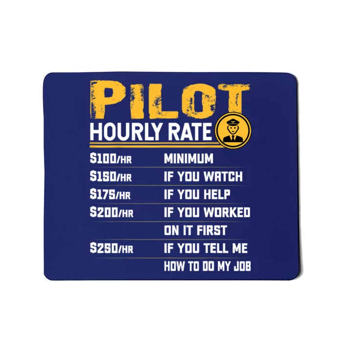 Pilot Hourly Rate Funny Aviation Airline Airplane Pilot Mousepad