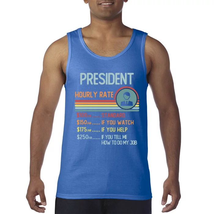 President Hourly Rate Gift Retro Job Title Gift Tank Top