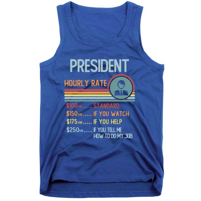 President Hourly Rate Gift Retro Job Title Gift Tank Top