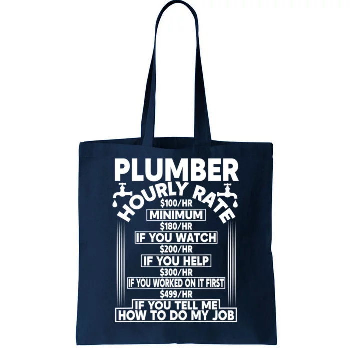 Plumber Hourly Rate Tote Bag