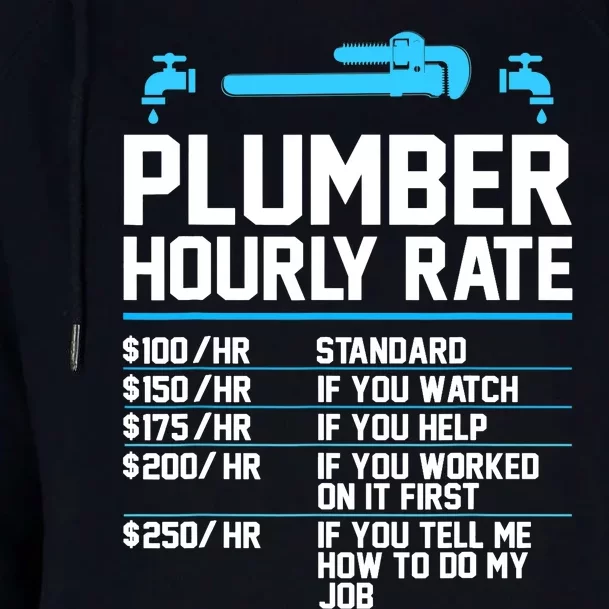 Plumber Hourly Rate - Funny Plumbing Womens Funnel Neck Pullover Hood