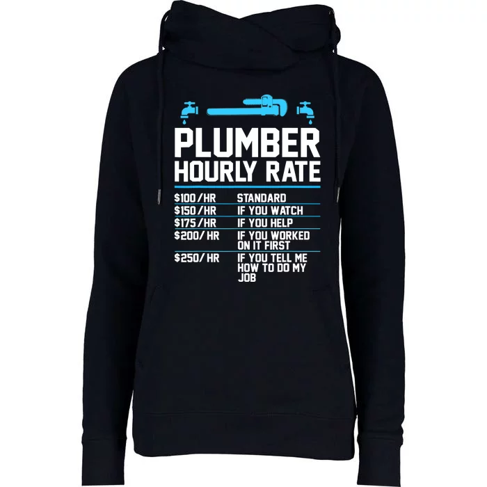 Plumber Hourly Rate - Funny Plumbing Womens Funnel Neck Pullover Hood