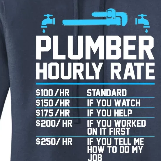 Plumber Hourly Rate - Funny Plumbing Women's Pullover Hoodie