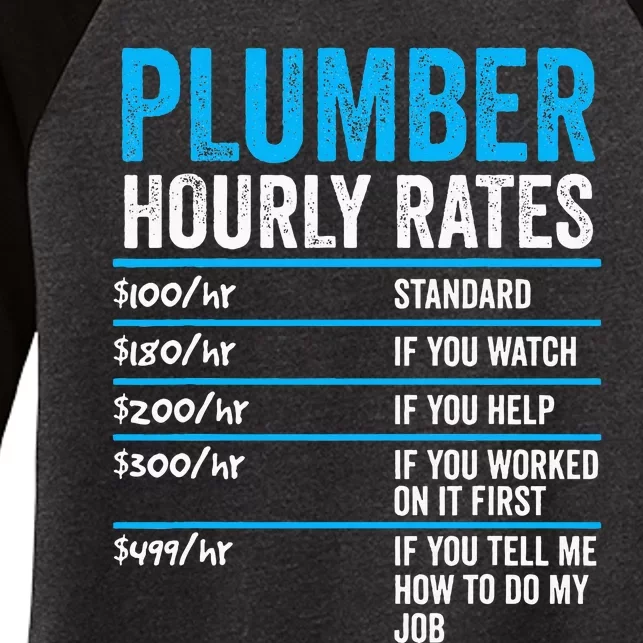 Plumber Hourly Rate Funny Description Of Services With Price Women's Tri-Blend 3/4-Sleeve Raglan Shirt