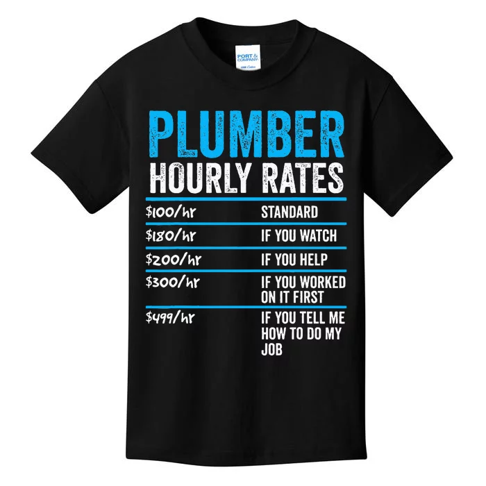 Plumber Hourly Rate Funny Description Of Services With Price Kids T-Shirt