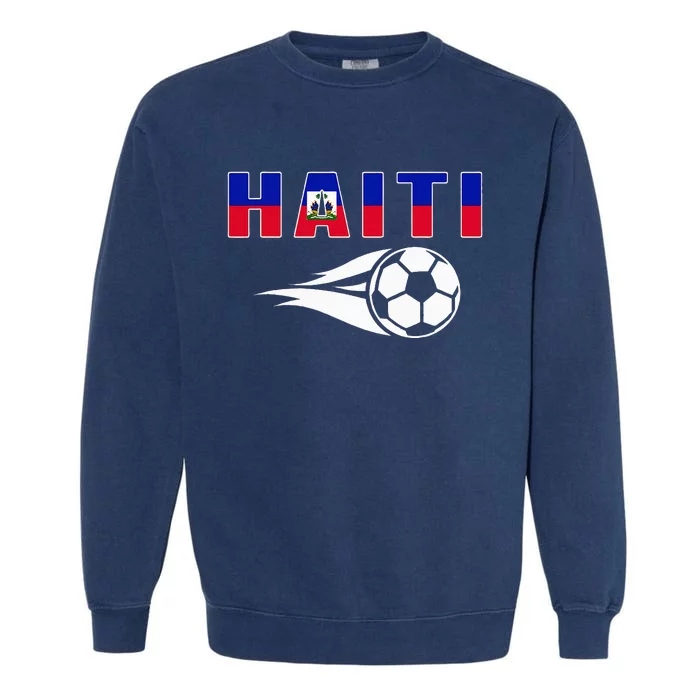 Proud Haiti Soccer Fans Jersey Haitian Flag Football Lovers Garment-Dyed Sweatshirt