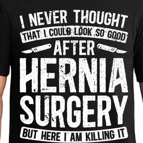 Post Hernia Surgery Recovery Funny Hernia Repair Recovery Pajama Set