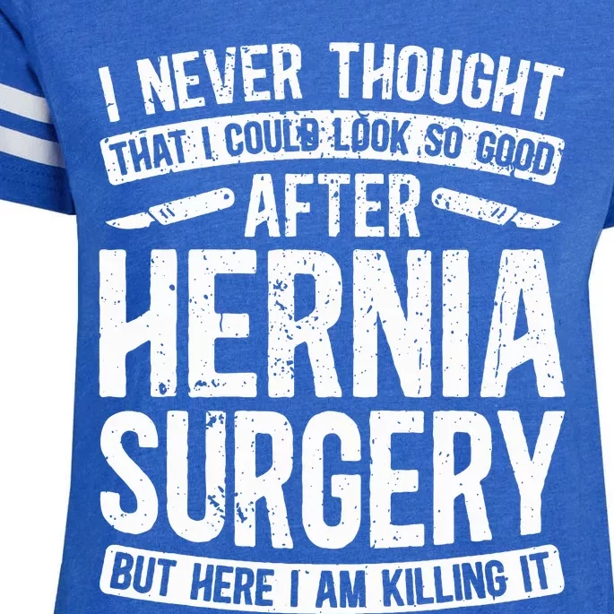 Post Hernia Surgery Recovery Funny Hernia Repair Recovery Enza Ladies Jersey Football T-Shirt