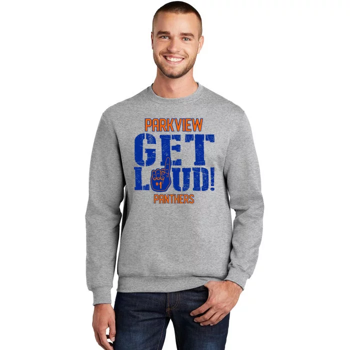 Parkview High School Get Loud Tall Sweatshirt