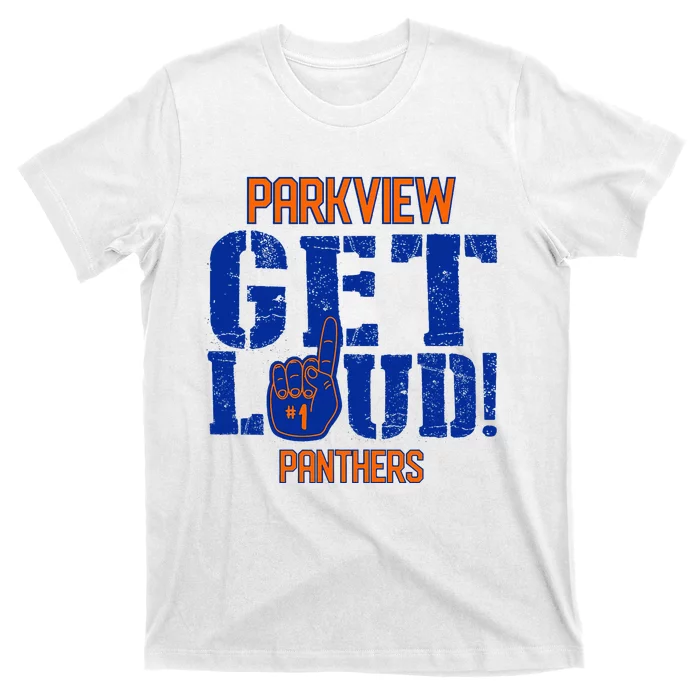 Parkview High School Get Loud T-Shirt