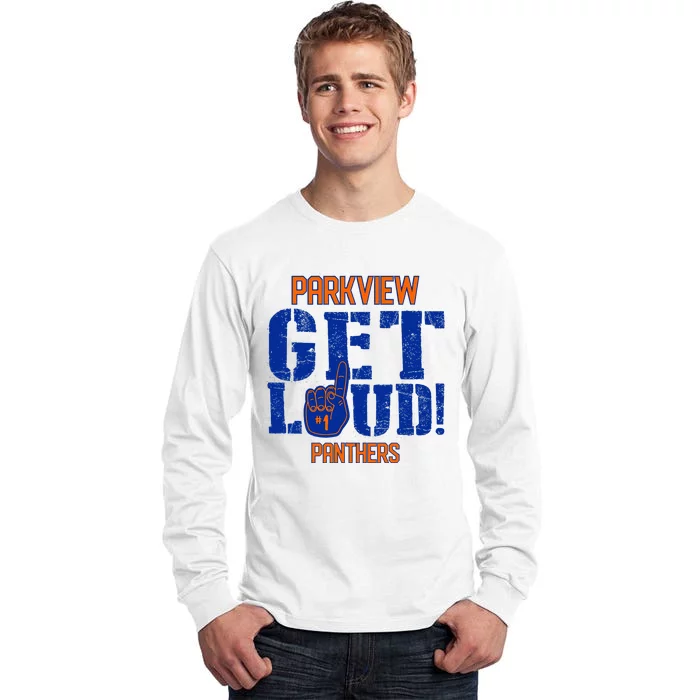 Parkview High School Get Loud Tall Long Sleeve T-Shirt