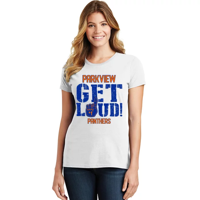 Parkview High School Get Loud Women's T-Shirt