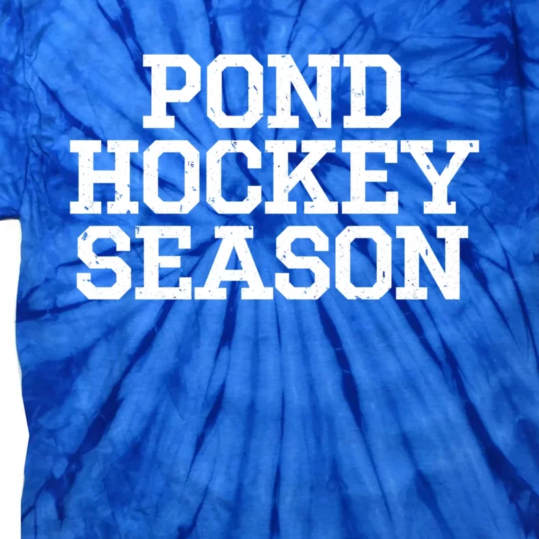 Pond Hockey Season Gift Tie-Dye T-Shirt