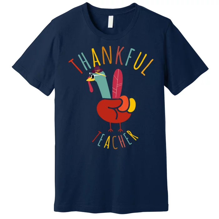 Peace Hand Sign Turkey Funny Thankful Teacher Thanksgiving Premium T-Shirt