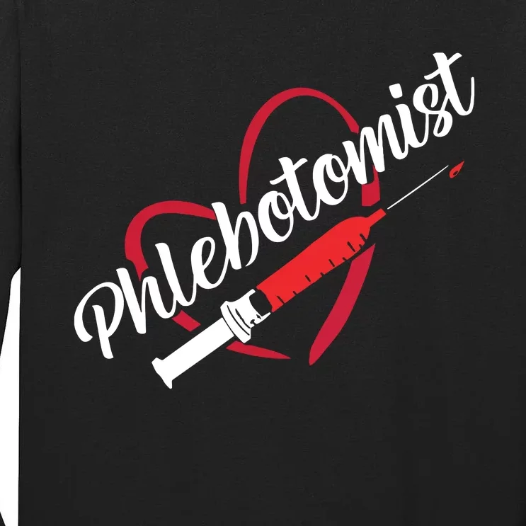 Phlebotomist Heart Syringe Veins Phlebotomy Technician Tall Long Sleeve T-Shirt