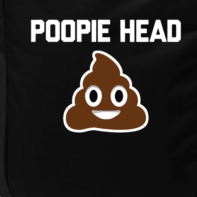 Poopie Head Sarcastic Novelty Gifts Funny Poop Shit Impact Tech Backpack