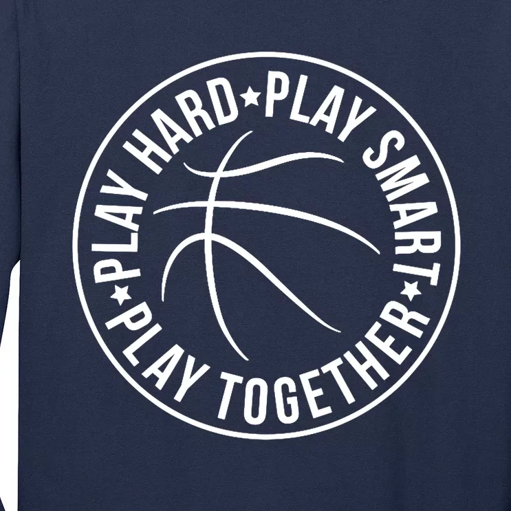 Play Hard Smart Together Basketball Team Motto Logo Premium Long Sleeve Shirt