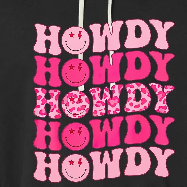 Pink Howdy Smile Face Rodeo Western Country Southern Cow Garment-Dyed Fleece Hoodie