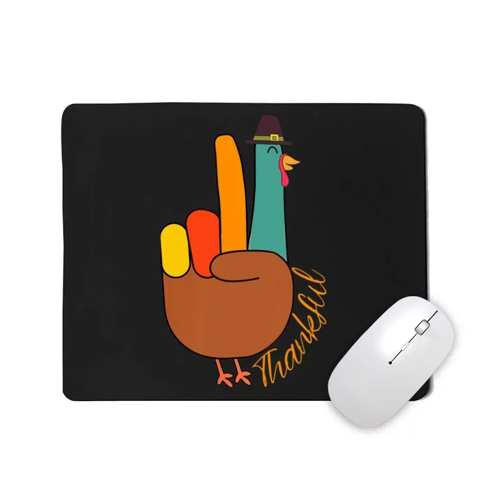 Peace Hand Sign Thankful Turkey Thanksgiving Mousepad