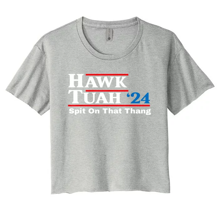 Parody Hawk Tush Spit On That Thing Gift Women's Crop Top Tee