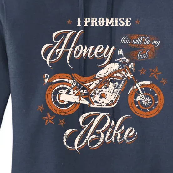 Promise Honey This Will Be My Last Bike Wife Husband Biker Cute Gift Women's Pullover Hoodie