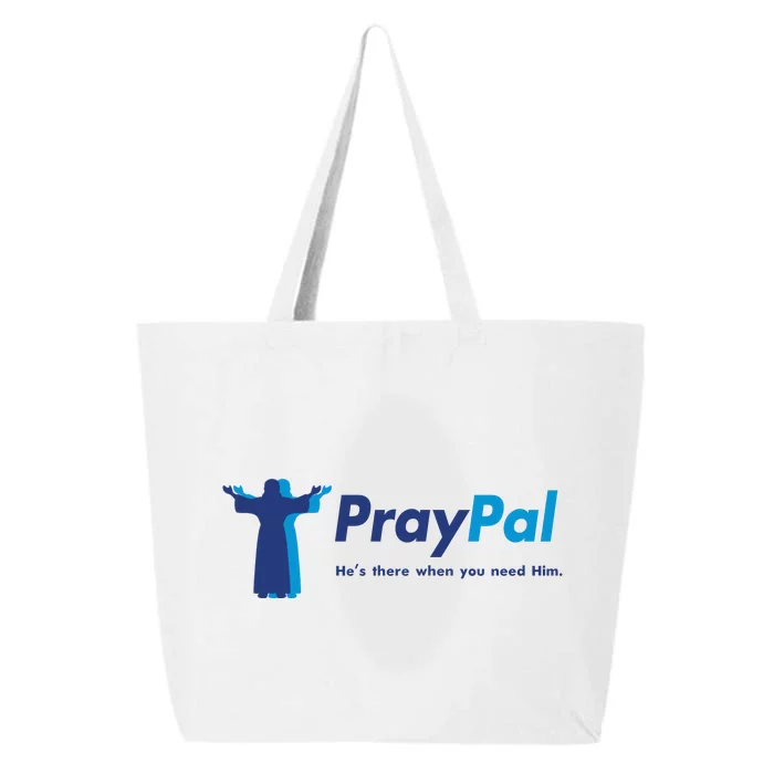 PrayPal He's There When You Need Him 25L Jumbo Tote