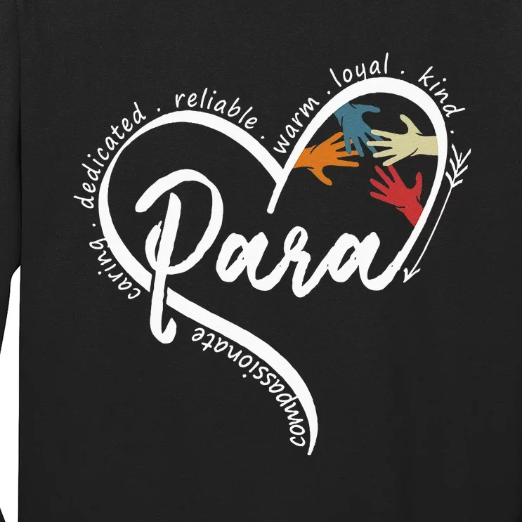 Para Heart Teacher Paraprofessional Paraeducator Long Sleeve Shirt