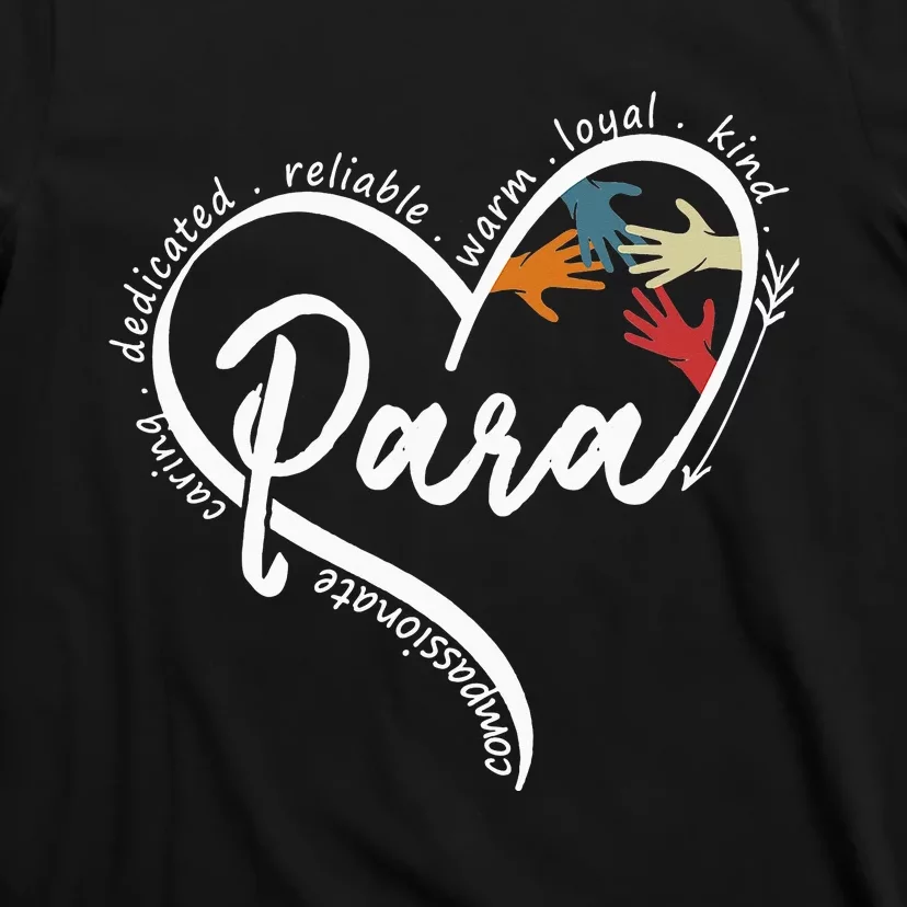 Para Heart Teacher Paraprofessional Paraeducator T-Shirt