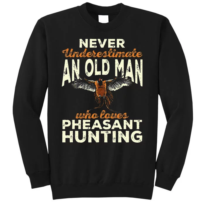 Pheasant Hunting Upland Bird Hunting Tall Sweatshirt