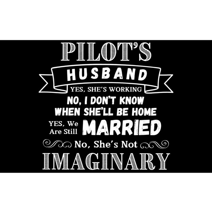 PilotS Husband WeRe Still Married Bumper Sticker