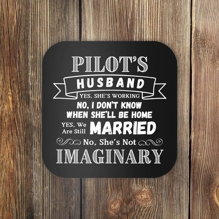 PilotS Husband WeRe Still Married Coaster