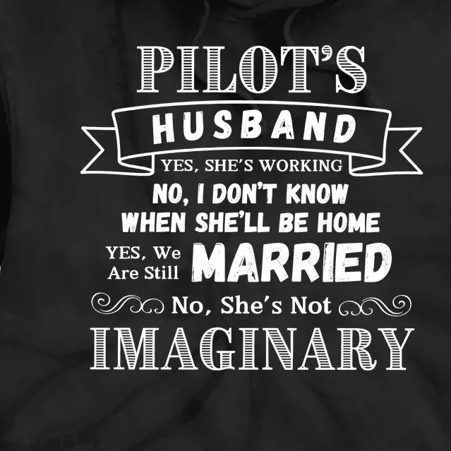 PilotS Husband WeRe Still Married Tie Dye Hoodie