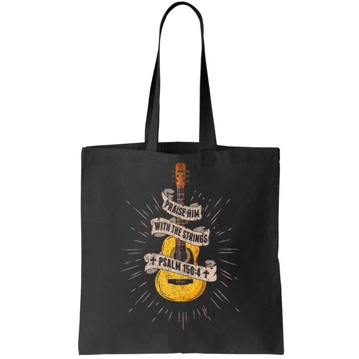 Praise Him With The Strings Jesus Acoustic Guitar Christian Tote Bag