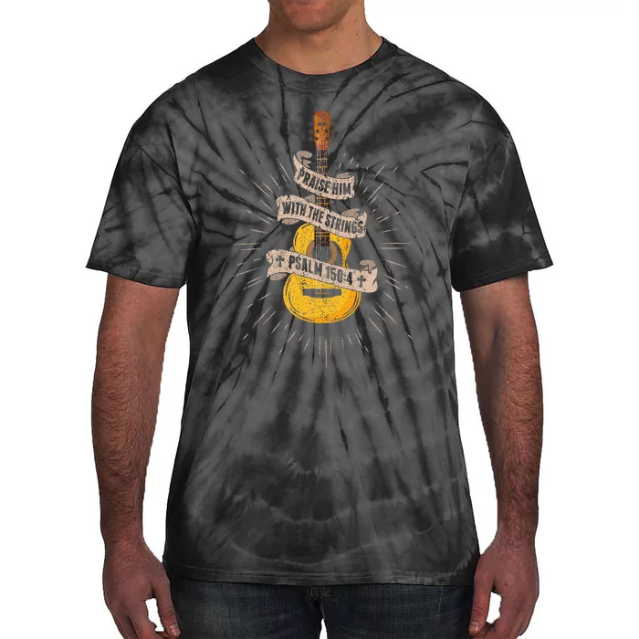 Praise Him With The Strings Jesus Acoustic Guitar Christian Tie-Dye T-Shirt